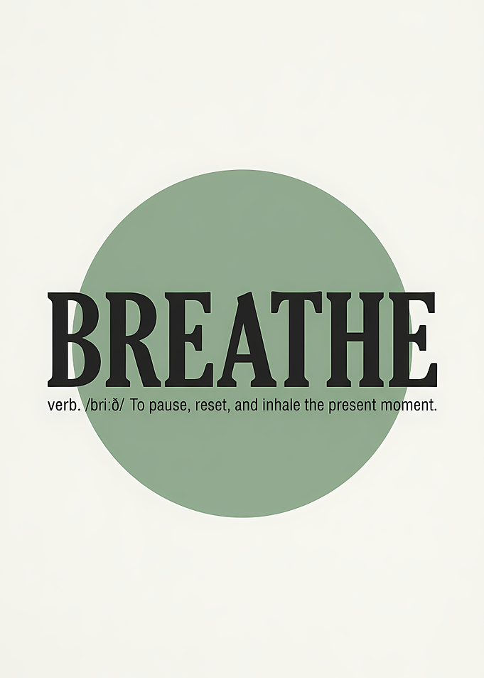 Breathe Definition Poster