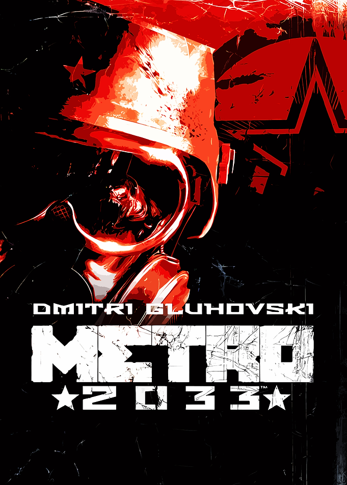Metro 2033 Dmitri Glukhovsky Book Cover