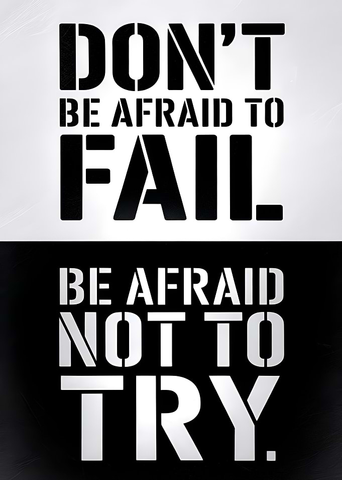 Don't Be Afraid To Fail Be Afraid Not To Try Motivational Quotes