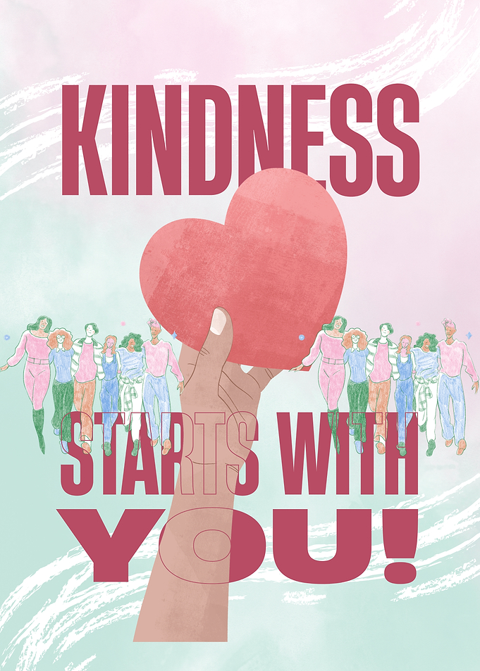 Kindness Starts With You!