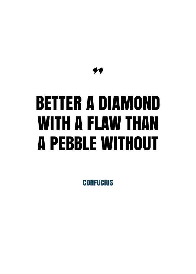Confucius Quote Diamond Flaw