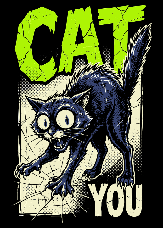 Scared Black Cat Comic Poster Retro Neon Horror Style Wall Art CAT YOU Print