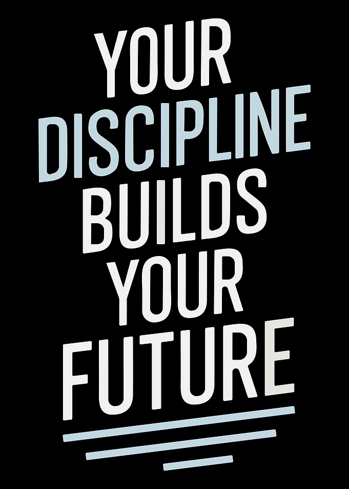 Discipline Builds Your Future Motivational Quote Typography Wall Art Poster