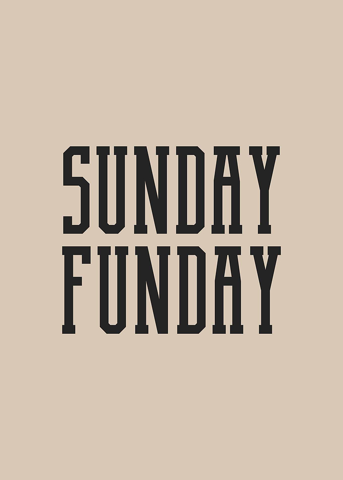 Sunday Funday As Usual Typography Poster | Fun Weekend Quote Wall Art | Minimalist Modern Design