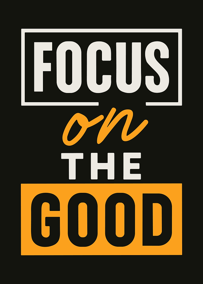 Focus on the Good Motivational Poster Black Orange Typography Wall Art