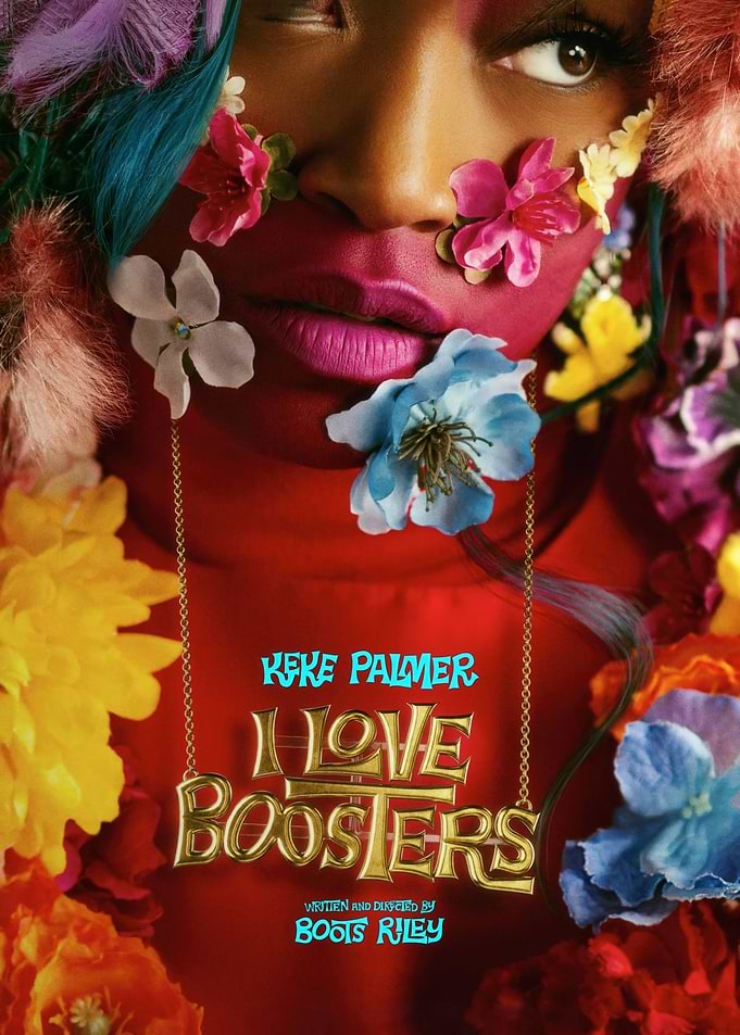 Keke Palmer 'I Love Boosters' Movie Poster