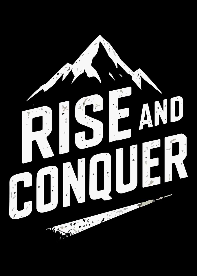 Rise and Conquer Mountain Poster Motivational Typography Wall Art