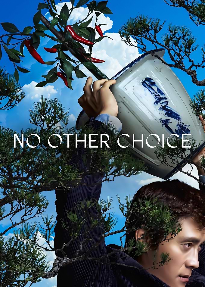NO OTHER CHOICE Movie Poster