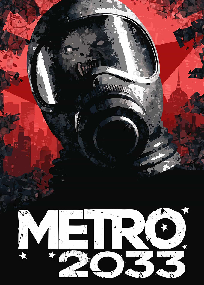 Metro 2033 Game Poster
