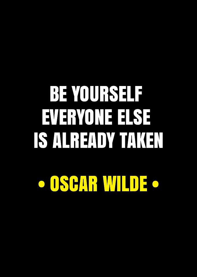Be Yourself Oscar Wilde Quote
