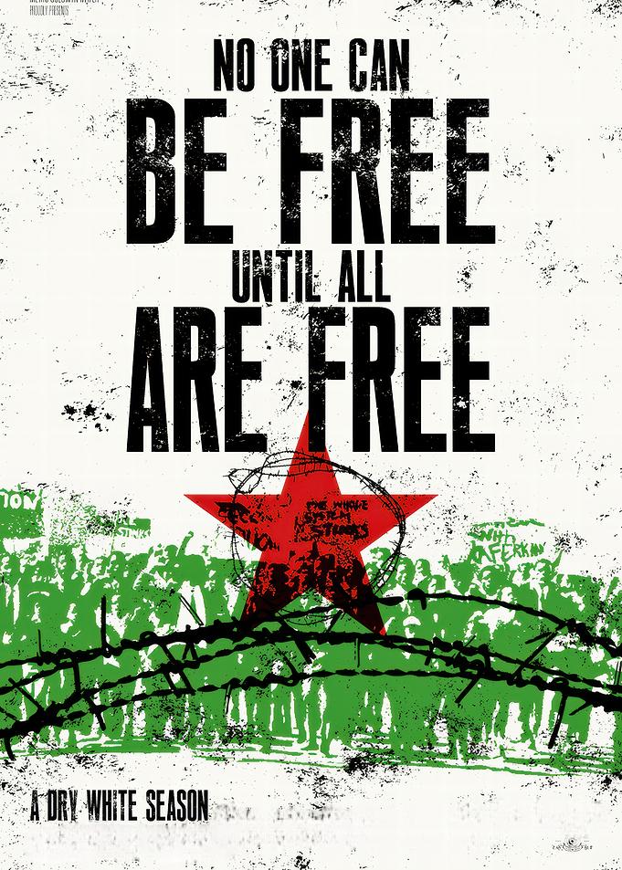 No One Can Be Free Until All Are Free Poster