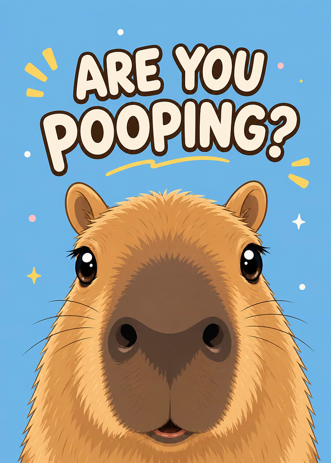 Capybara Asks 'Are You Pooping?'