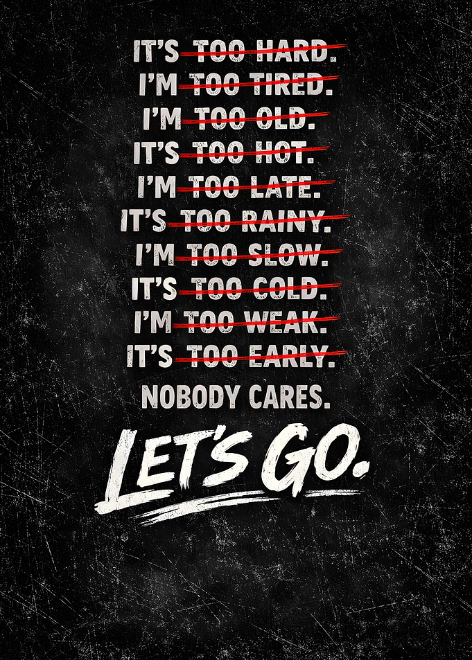 Let's Go Motivational Poster