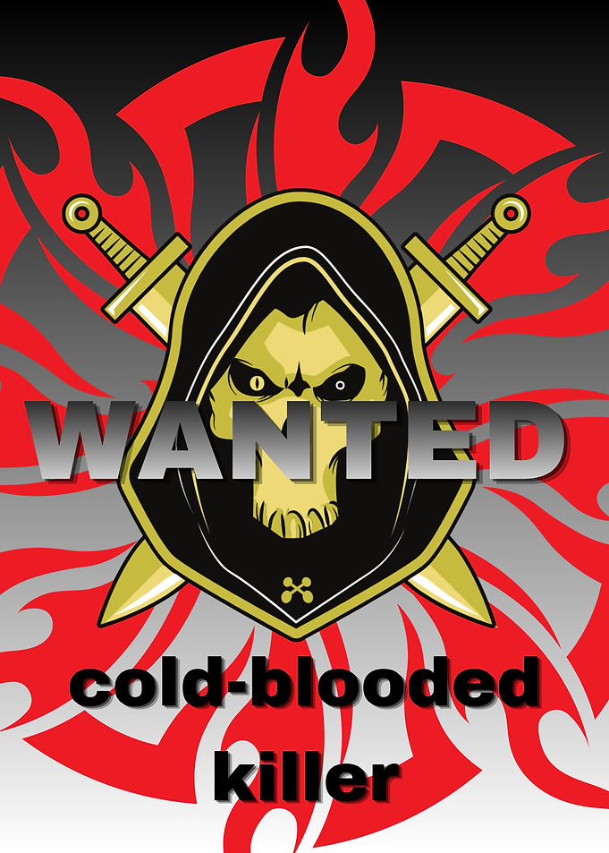 Wanted Cold-Blooded Killer Poster