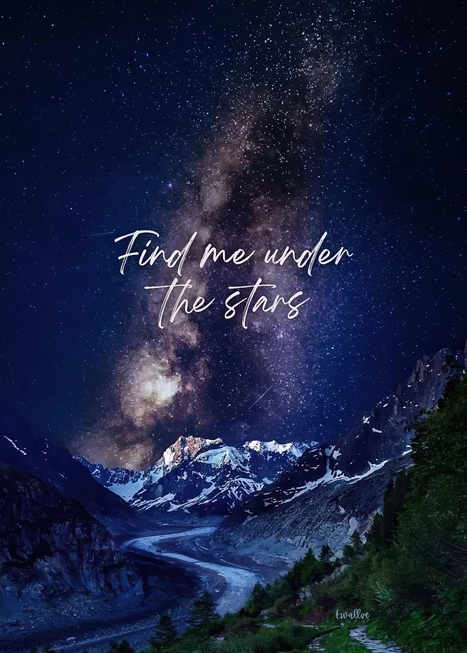 Find me under the stars quote