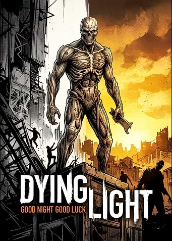 Dying Light Video Game Poster