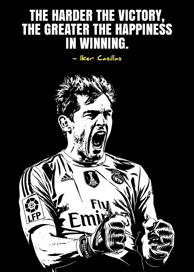 Iker Casillas Victory Quote