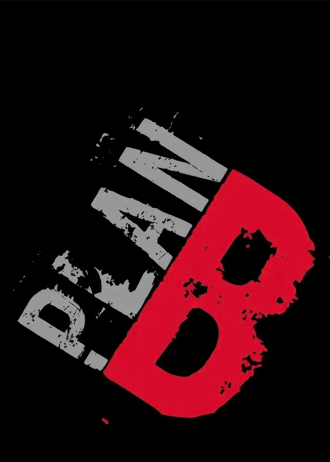 Plan B Text Art