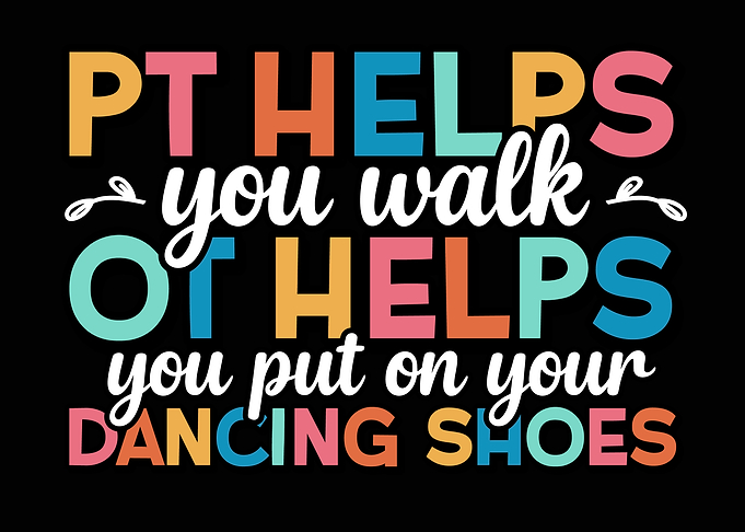 PT Helps You Walk