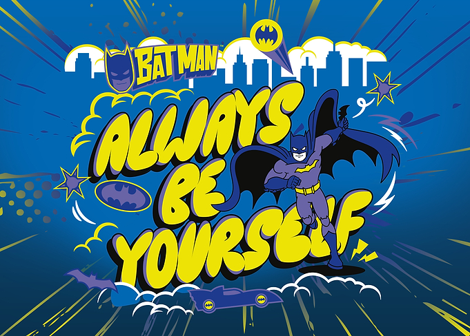 Batman: Always Be Yourself