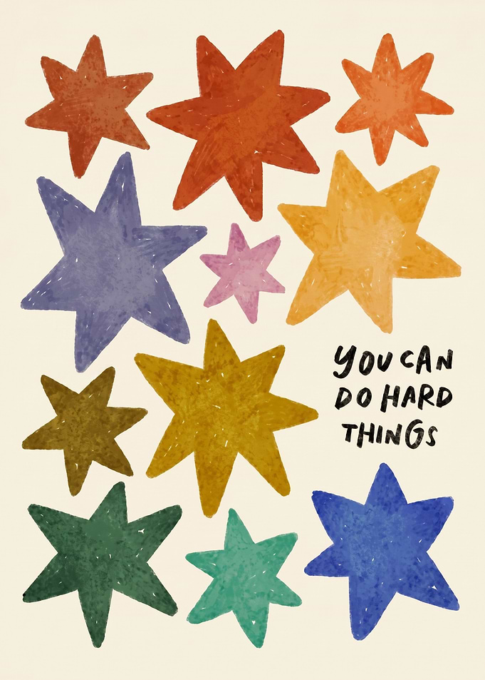 You Can Do Hard Things Stars