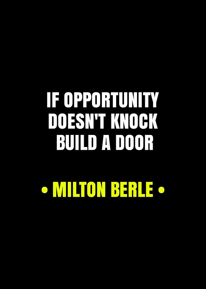Milton Berle Quote on Opportunity