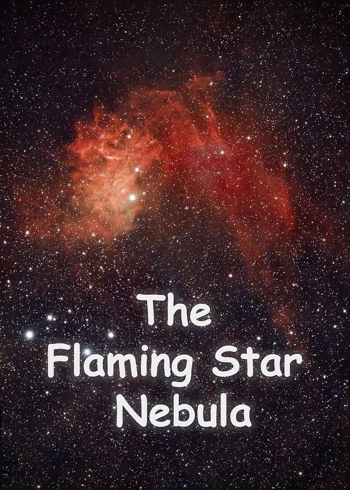 The Flaming Star Nebula