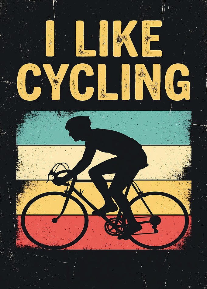I Like Cycling Vintage Poster