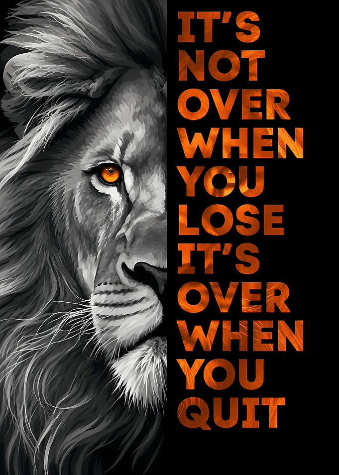 Lion with Inspirational Quote