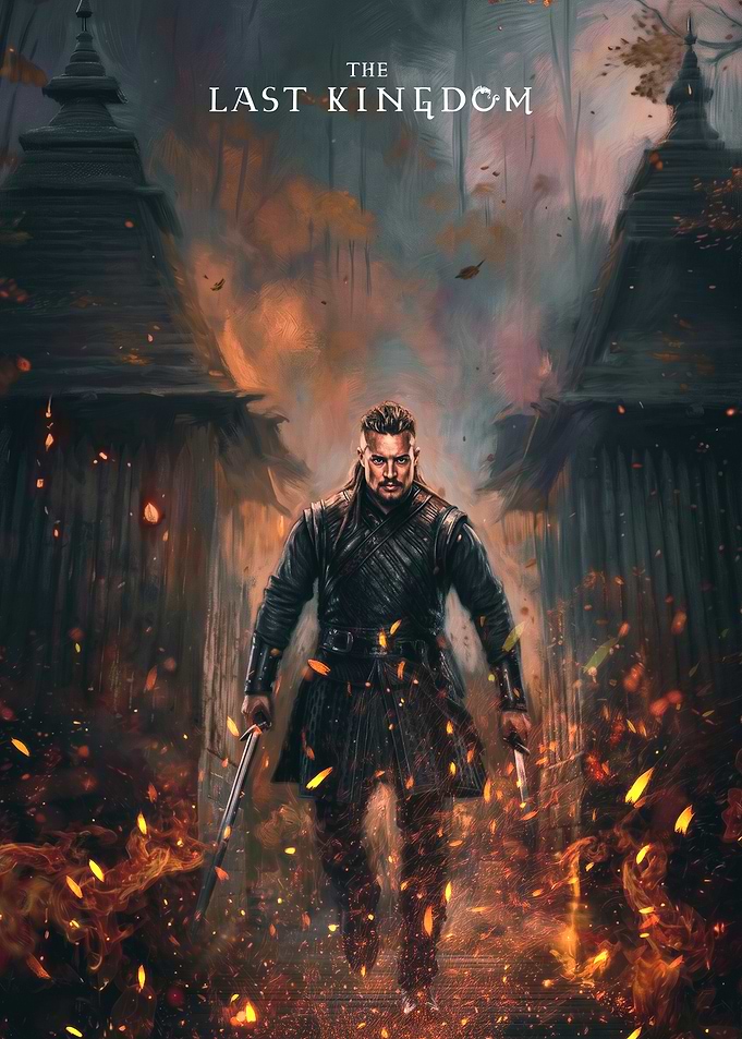The Last Kingdom TV Show Poster