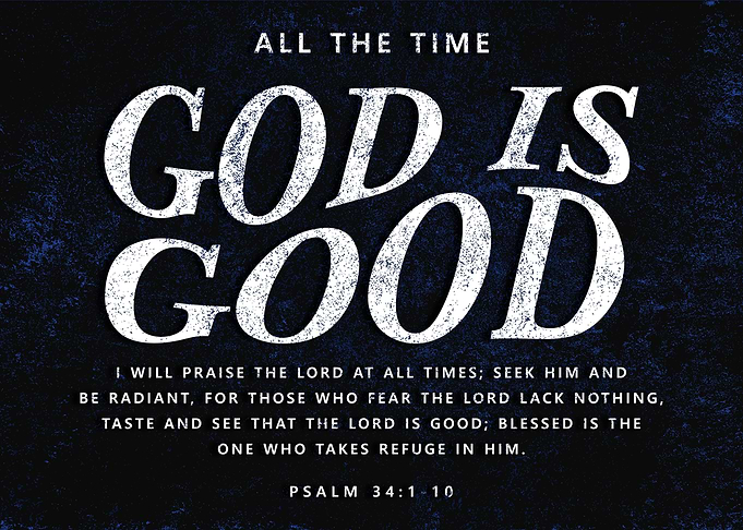 God is Good Bible Verse