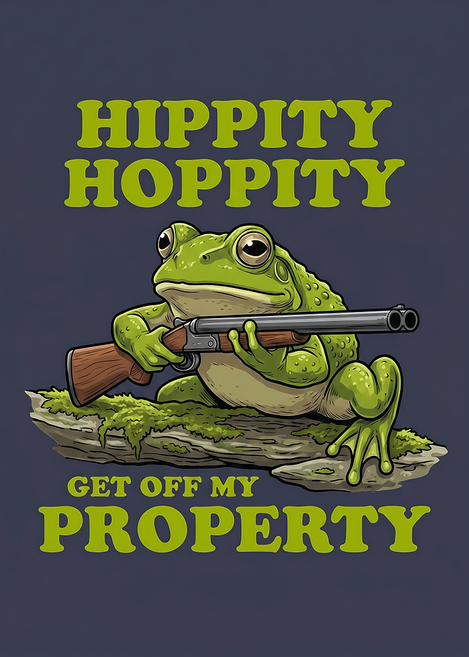 Frog with Shotgun 'Get Off My Property'