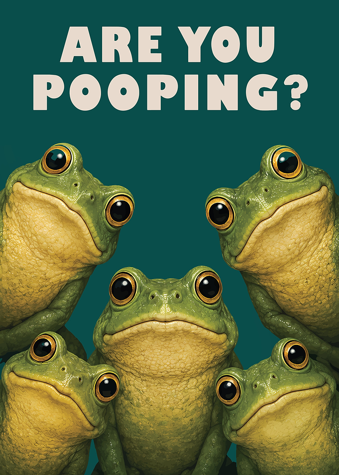 Are You Pooping frog Art