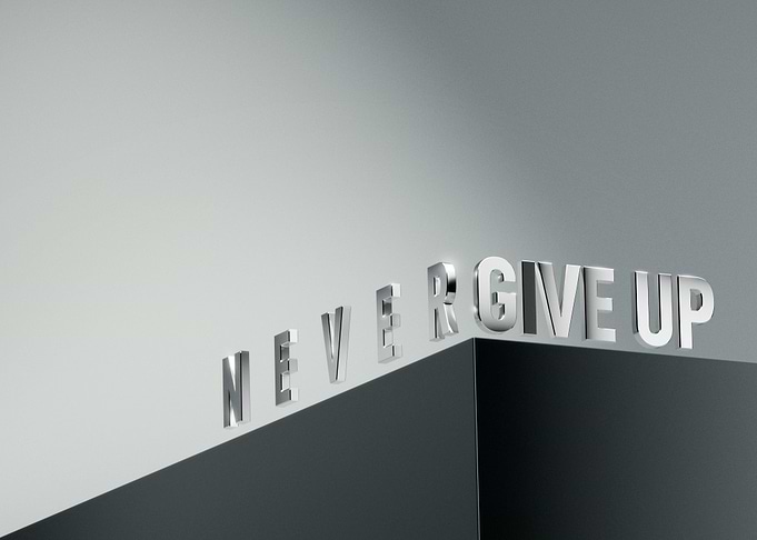Never Give Up Text Art
