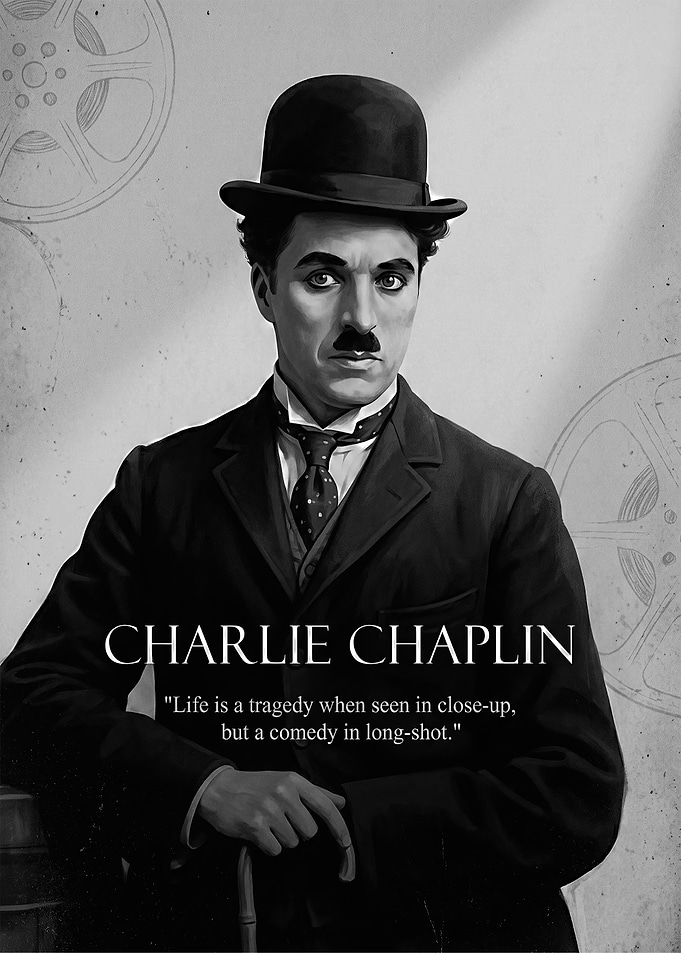 Charlie Chaplin Portrait with Quote
