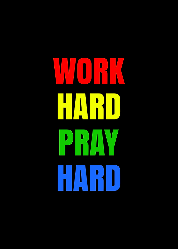 Work Hard Pray Hard Text Art