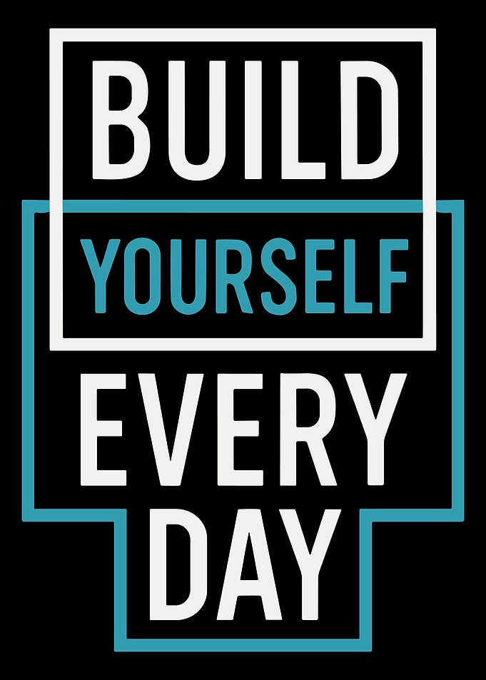 Build Yourself Every Day Motivational Typography Poster Modern Gym Wall Art