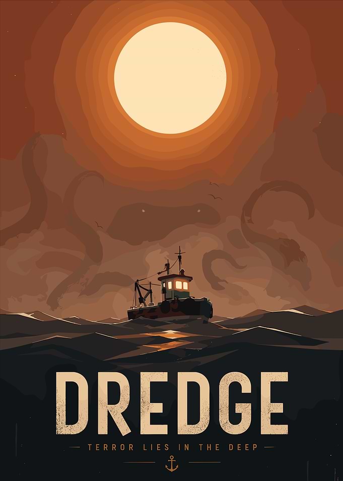Dredge Terror Lies in the Deep Poster