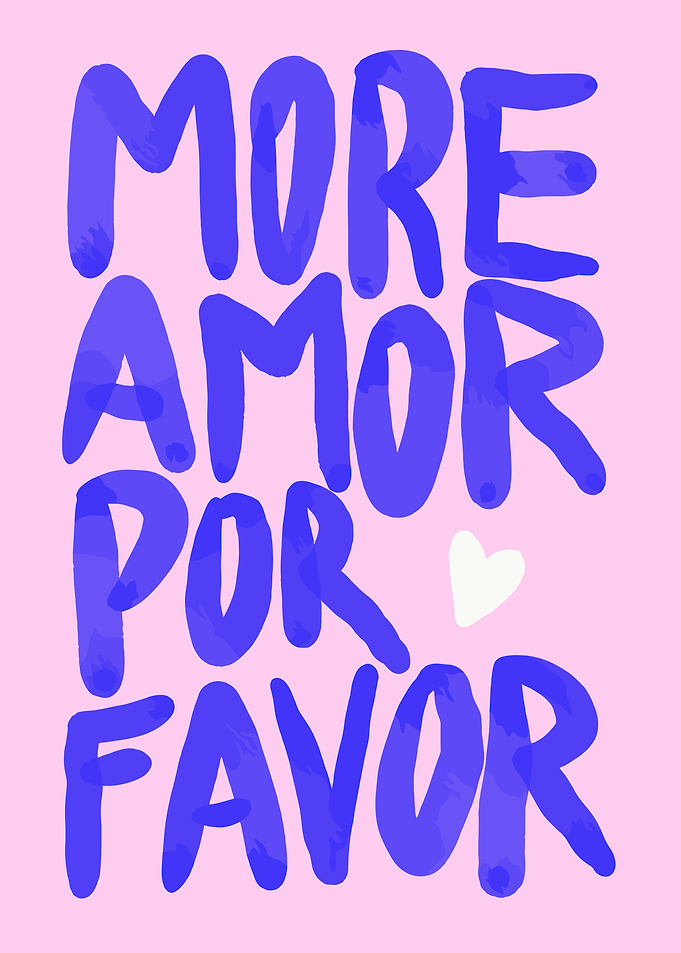 More Amor Por Favor text art