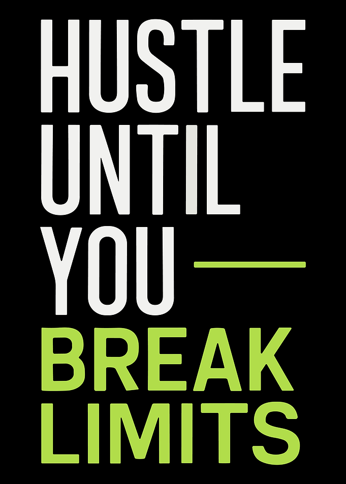 Hustle Until You Break Limits Motivational Typography Poster Gym Wall Art