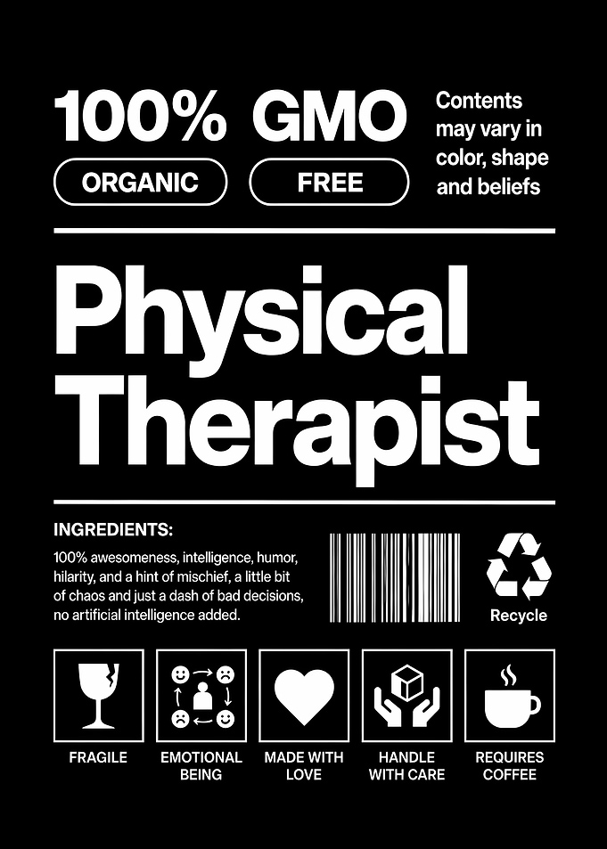 Physical Therapist Funny Nutrition Label