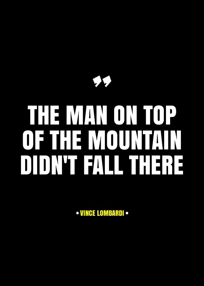 Vince Lombardi Quote on Mountain Top
