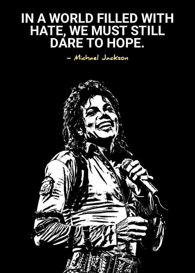Michael Jackson Quote Poster