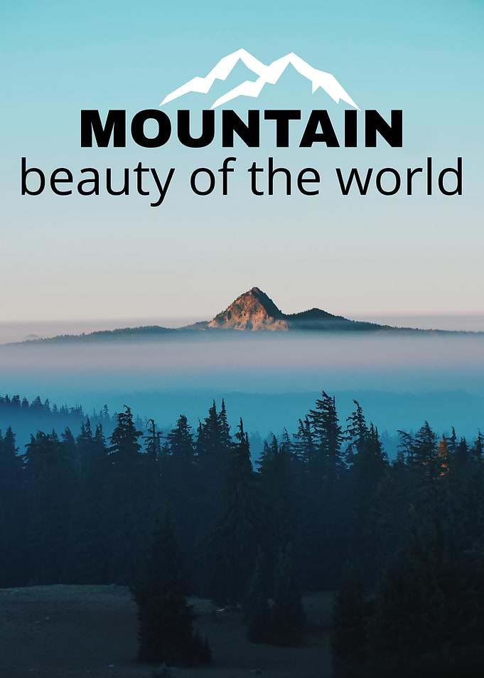 Mountain Beauty of the World