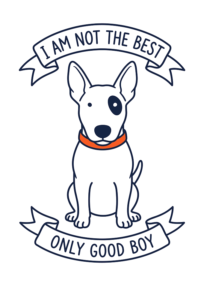 Funny Dog Saying 'Only Good Boy'