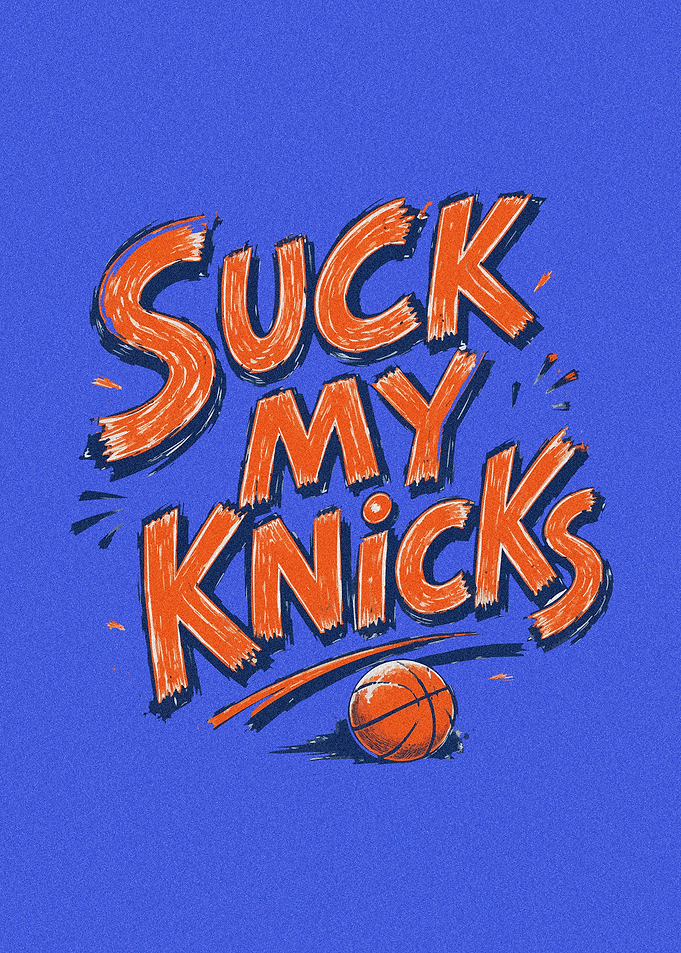 Suck My Knicks Basketball Text Art