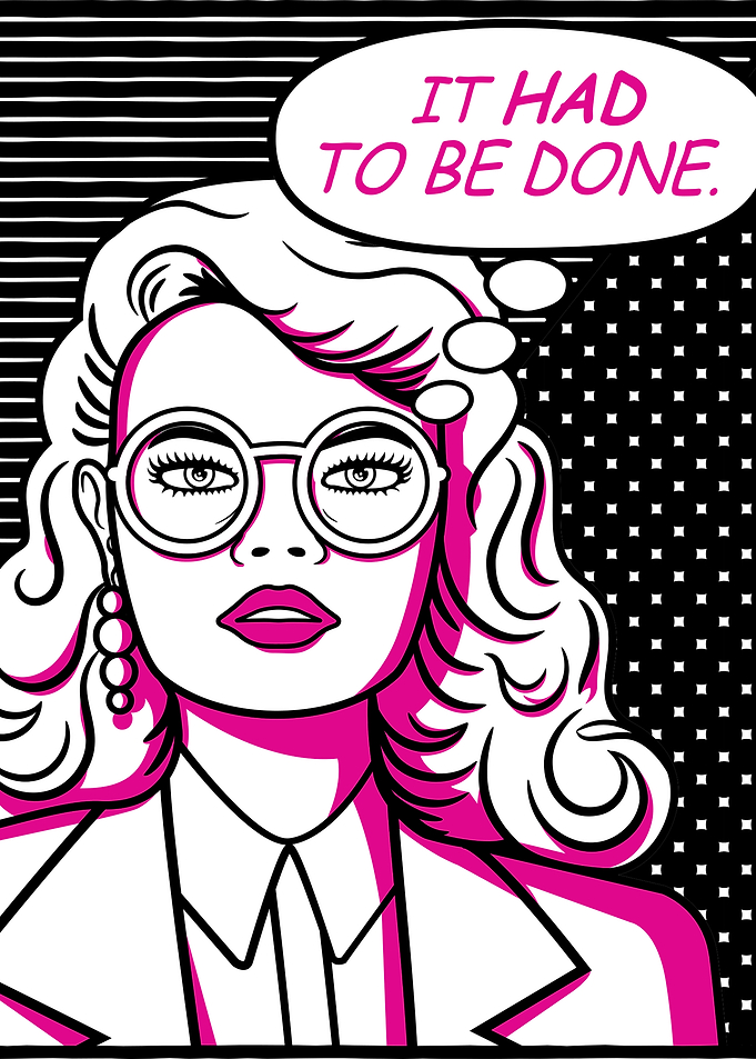 It Had To Be Done│Magenta Edition