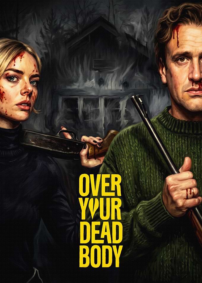 Over Your Dead Body Movie Poster