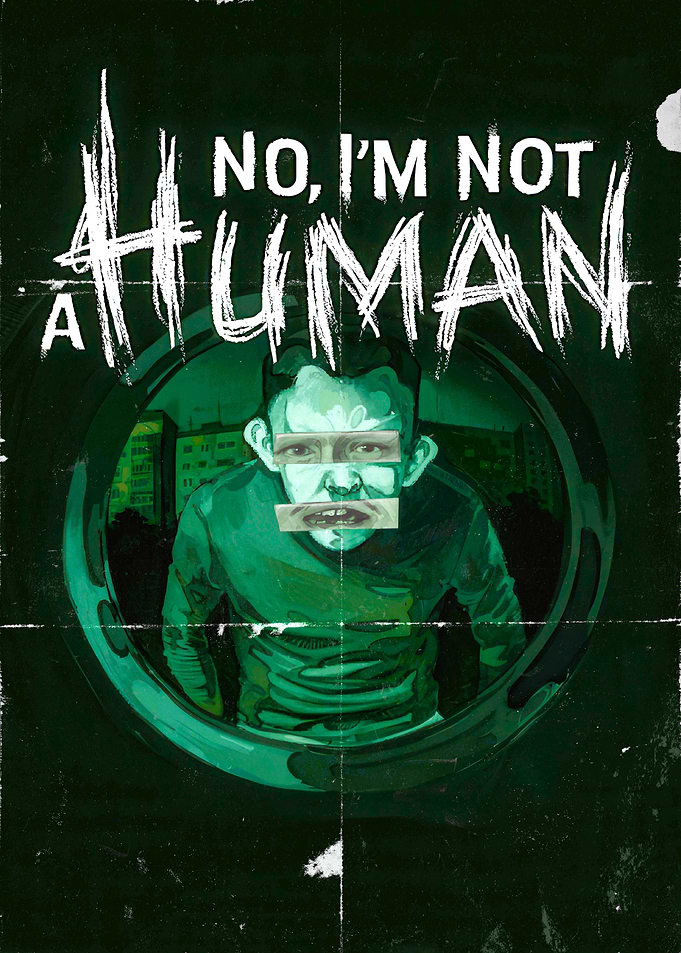 No, I'm Not a Human Poster
