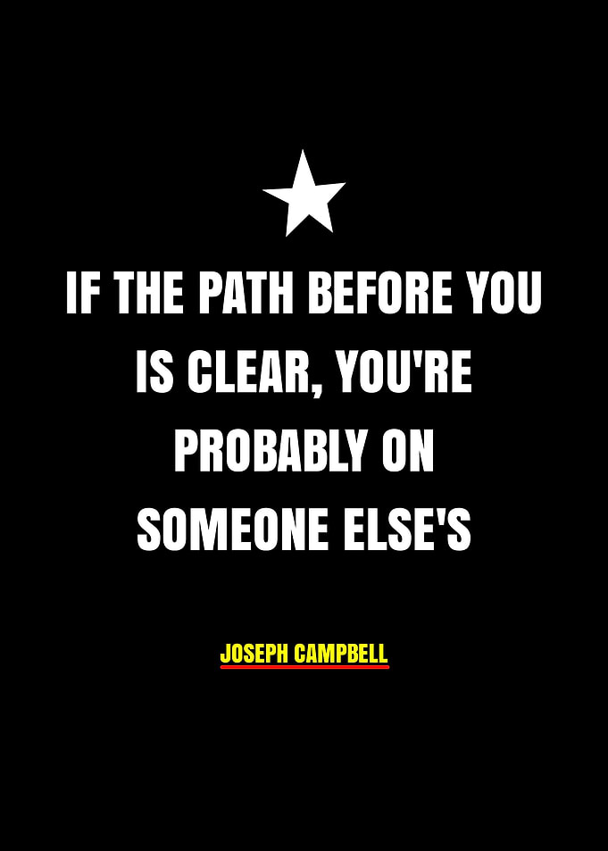 Joseph Campbell Inspirational Quote